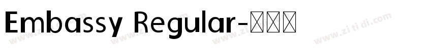 Embassy Regular字体转换